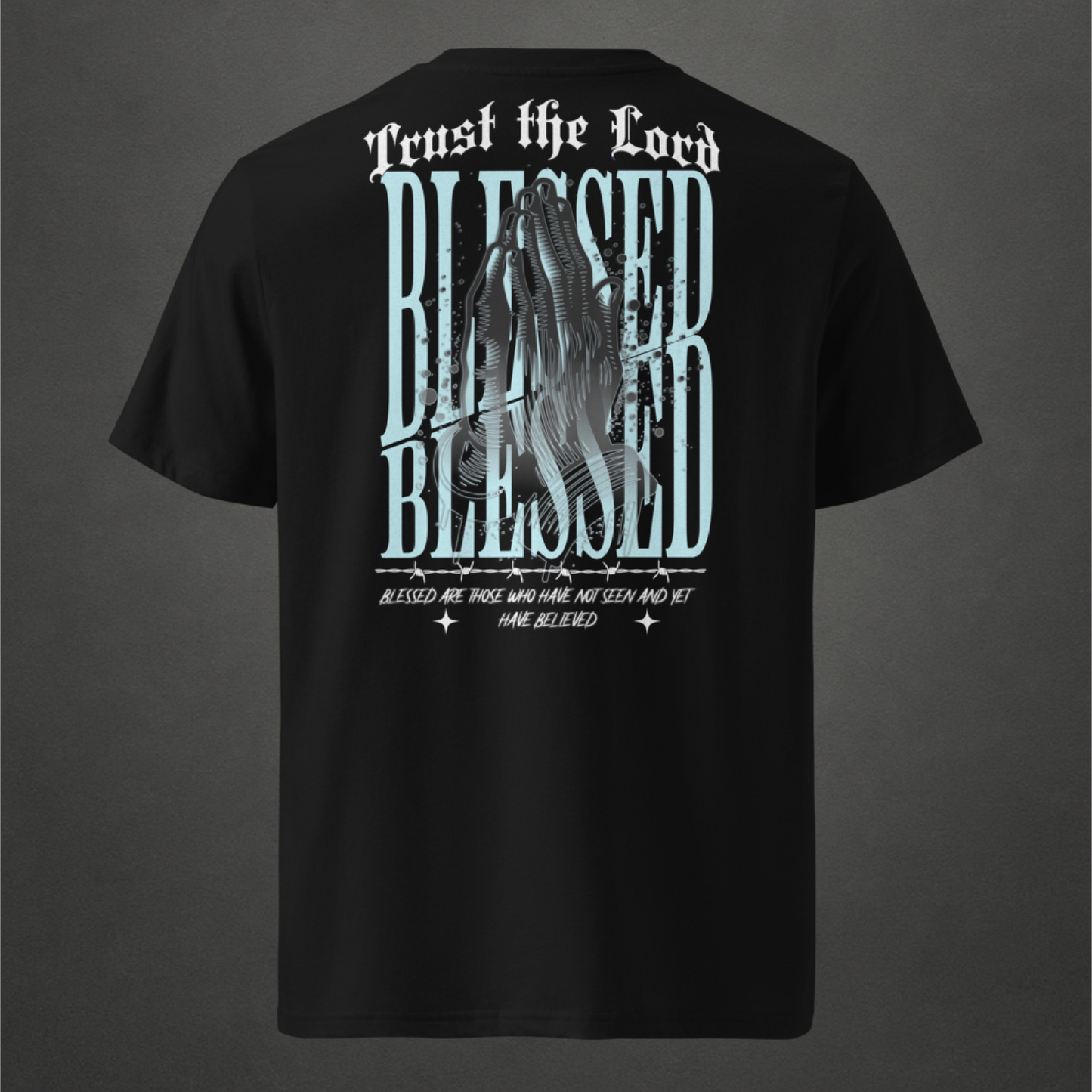 BLESSED - Trust the Lord